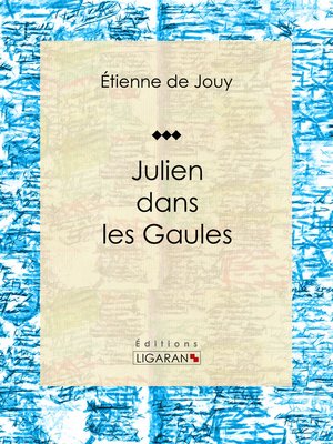 cover image of Julien dans les Gaules